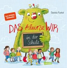 Kunkel |  Das kleine WIR in der Schule | Buch |  Sack Fachmedien