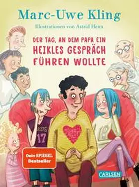 Kling |  Der Tag, an dem Papa ein heikles Gespräch führen wollte | Buch |  Sack Fachmedien