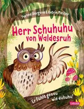 Hergane |  Herr Schuhuhu von Waldesruh | Buch |  Sack Fachmedien