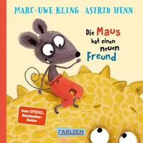 Kling |  Die Maus hat einen neuen Freund | Buch |  Sack Fachmedien