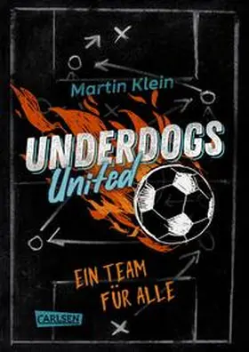 Klein |  Underdogs United - Ein Team für alle | Buch |  Sack Fachmedien