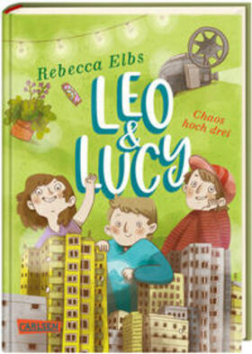 Elbs |  Leo und Lucy 3: Chaos hoch drei | Buch |  Sack Fachmedien
