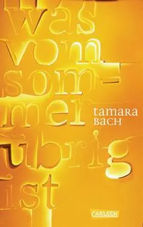 Bach |  was vom Sommer übrig ist | Buch |  Sack Fachmedien