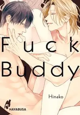 Hinako | Fuck Buddy | Buch | 978-3-551-62132-0 | sack.de