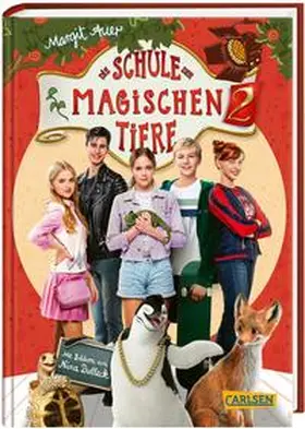 Auer |  Die Schule der magischen Tiere 2: Das Buch zum Film | Buch |  Sack Fachmedien