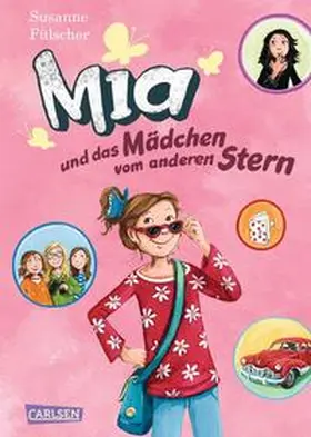 Fülscher |  Mia 02: Mia und das Mädchen vom anderen Stern | Buch |  Sack Fachmedien