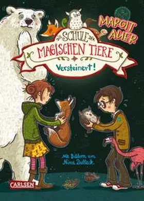 Auer |  Die Schule der magischen Tiere 09: Versteinert! | Buch |  Sack Fachmedien