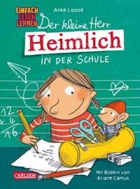 Loose |  Der kleine Herr Heimlich in der Schule | Buch |  Sack Fachmedien