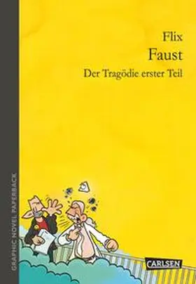 Flix / Goethe |  Graphic Novel paperback: Faust | Buch |  Sack Fachmedien