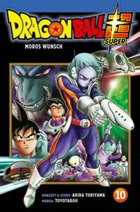 Toyotarou / Toriyama |  Dragon Ball Super 10 | Buch |  Sack Fachmedien