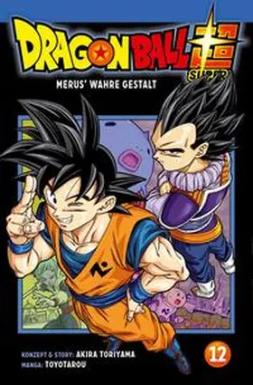 Toyotarou / Toriyama |  Dragon Ball Super 12 | Buch |  Sack Fachmedien