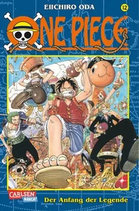 Oda |  One Piece 12. Der Anfang der Legende | Buch |  Sack Fachmedien