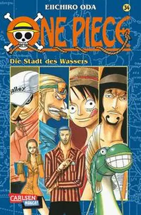 Oda / Lohmann |  One Piece 34. Die Stadt des Wassers | Buch |  Sack Fachmedien