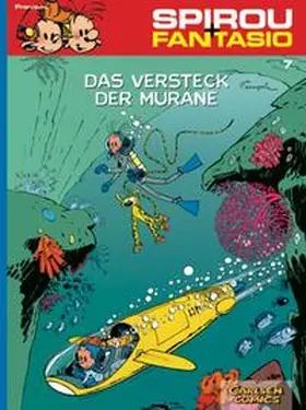 Franquin / Groenewald |  Spirou und Fantasio 07. Das Versteck der Muräne | Buch |  Sack Fachmedien