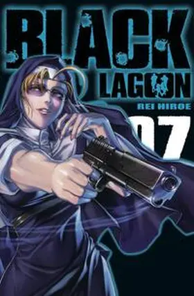 Hiroe |  Black Lagoon 07 | Buch |  Sack Fachmedien