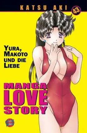 Aki |  Manga Love Story 43 | Buch |  Sack Fachmedien