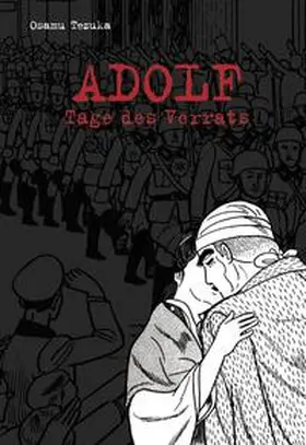 Tezuka / Lohmann |  Adolf 03 - Tage des Verrats | Buch |  Sack Fachmedien