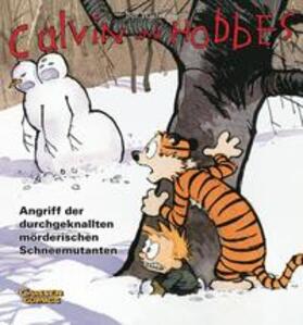 Watterson / Groenewald |  Calvin & Hobbes 07 - Angriff der durchgeknallten mörderischen Schneemutanten | Buch |  Sack Fachmedien