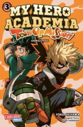 Horikoshi / Akiyama |  My Hero Academia - Team Up Mission 3 | Buch |  Sack Fachmedien