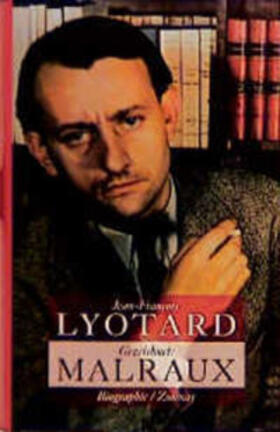 Lyotard |  Gezeichnet: Malraux | Buch |  Sack Fachmedien