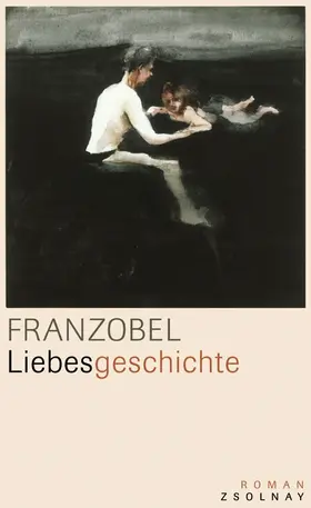 Franzobel |  Liebesgeschichte | Buch |  Sack Fachmedien