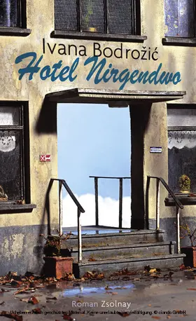 Bodrožic / Bodrozic |  Hotel Nirgendwo | eBook | Sack Fachmedien