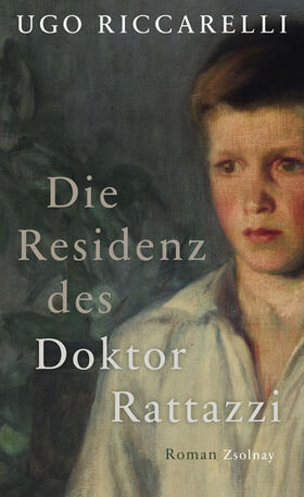 Riccarelli |  Die Residenz des Doktor Rattazzi | Buch |  Sack Fachmedien