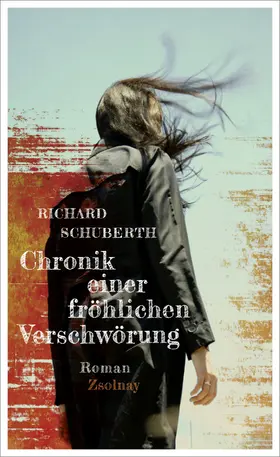 Schuberth |  Chronik einer fröhlichen Verschwörung | Buch |  Sack Fachmedien