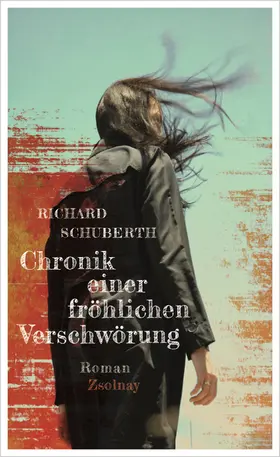 Schuberth | Chronik einer fröhlichen Verschwörung | E-Book | sack.de