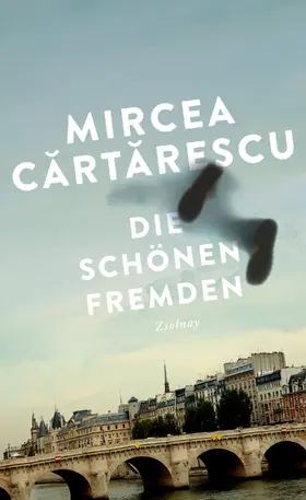 Cartarescu |  Die schönen Fremden | Buch |  Sack Fachmedien