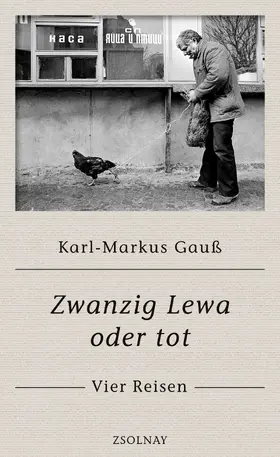 Gauß |  Zwanzig Lewa oder tot | Buch |  Sack Fachmedien