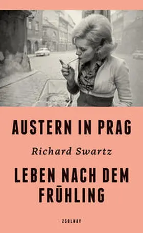 Swartz |  Austern in Prag | Buch |  Sack Fachmedien