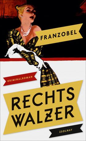 Franzobel |  Rechtswalzer | eBook | Sack Fachmedien