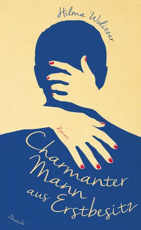 Wolitzer |  Charmanter Mann aus Erstbesitz | Buch |  Sack Fachmedien