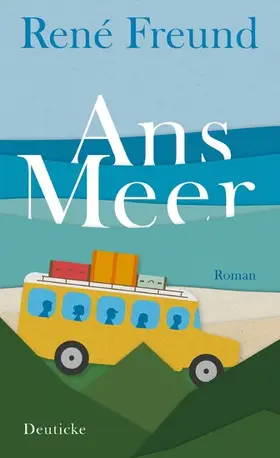 Freund |  Ans Meer | eBook | Sack Fachmedien