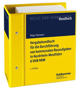 Temmen |  Vergabehandbuch für die Durchführung von kommunalen Bauaufgaben in Nordrhein-Westfalen K VHB NRW | Loseblattwerk |  Sack Fachmedien