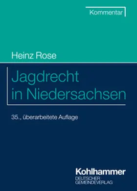 Rose / Trips | Jagdrecht in Niedersachsen | E-Book | sack.de