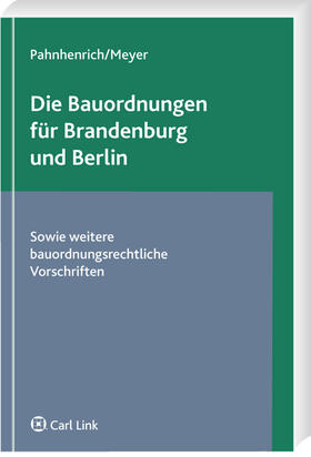 Pahnhenrich / Meyer |  Die Bauordnungen für Brandenburg und Berlin | Buch |  Sack Fachmedien
