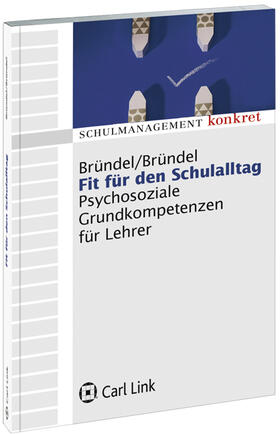 Bründel / Bründel |  Fit für den Schulalltag | Buch |  Sack Fachmedien