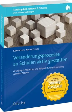 Glasmachers / Kamski |  Veränderungsprozesse an Schulen aktiv gestalten | Buch |  Sack Fachmedien