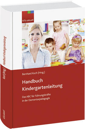 Koch | Handbuch Kindergartenleitung | Buch | 978-3-556-06528-0 | sack.de