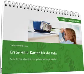 Märzheuser |  Erste-Hilfe-Karten für die Kita | Buch |  Sack Fachmedien