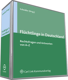 Scheidler |  Flüchtlinge in Deutschland | Loseblattwerk |  Sack Fachmedien