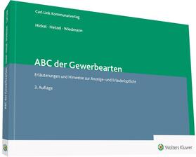 Hetzel / Hickel / Wiedmann | ABC der Gewerbearten | Buch | 978-3-556-07108-3 | sack.de