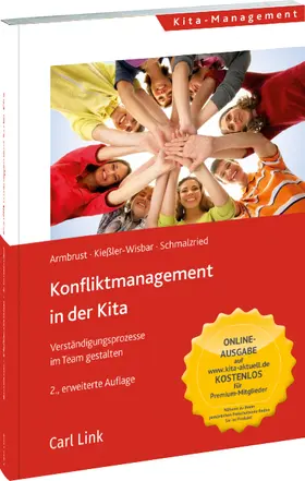 Armbrust / Kießler-Wisbar / Schmalzried |  Konfliktmanagement in der Kita | Buch |  Sack Fachmedien