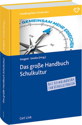 Sengpiel / Smolka |  Das große Handbuch Schulkultur | Buch |  Sack Fachmedien