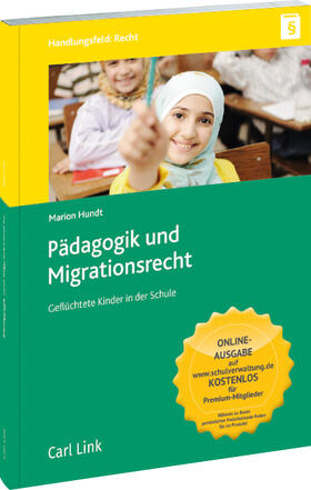 Hundt |  Hundt, M: Pädagogik und Migrationsrecht | Buch |  Sack Fachmedien