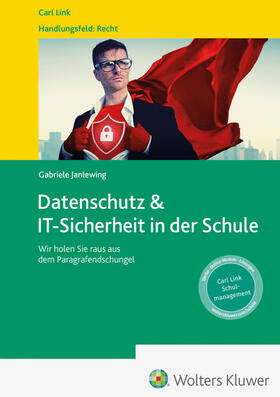 Janlewing |  Datenschutz & IT-Sicherheit in der Schule | Buch |  Sack Fachmedien