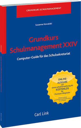 Kowalski |  Grundkurs Schulmanagement XXIV | Buch |  Sack Fachmedien