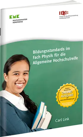 Kultusministerkonferenz (KMK) |  Bildungsstandards im Fach Physik für die Allgemeine Hochschulreife | Buch |  Sack Fachmedien